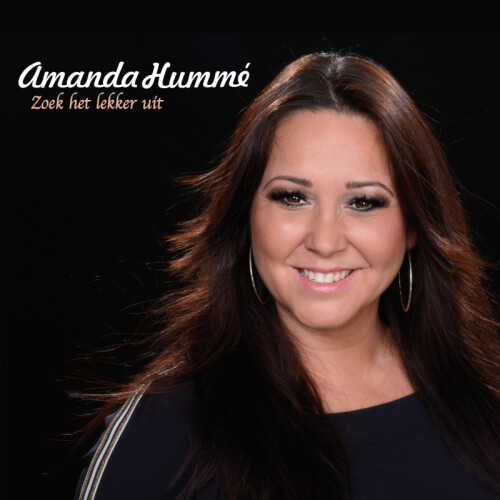 Amanda Hummé - Zoek het lekker uit - CD Single