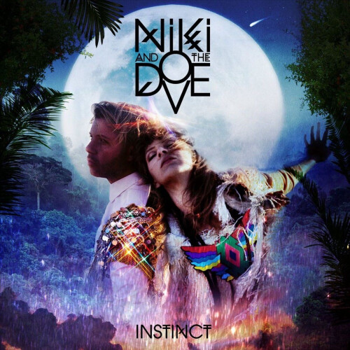 Niki & The Dove - Instinct - CD - Pop