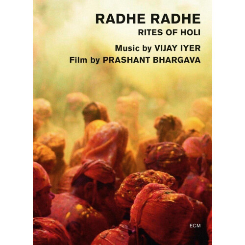 Vijay Iyer & Prashant Bhargava - Radhe Radhe - Rites Of Holi (Blu-ray) Tweedehands